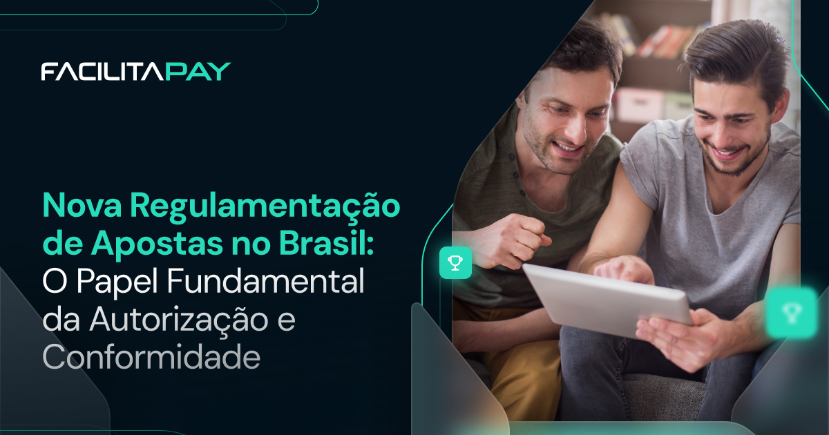 Nova Regulamentação de Apostas no Brasil: O Papel Fundamental da Autorização e Conformidade